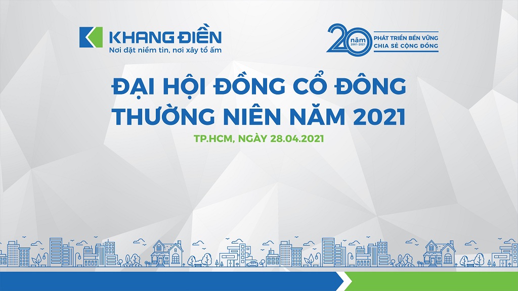 Khang Điền (KDH): Tổ chức Đại hội đồng cổ đông thường niên năm 2021